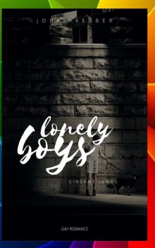 Lonely Boys, Jonas Kerber
