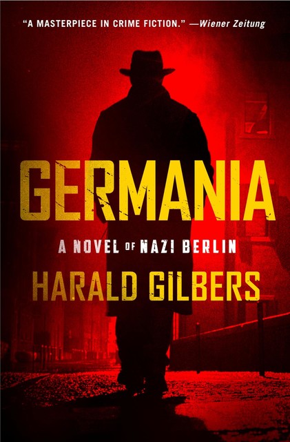 Germania, Harald Gilbers