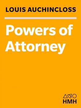 Powers of Attorney, Louis Auchincloss