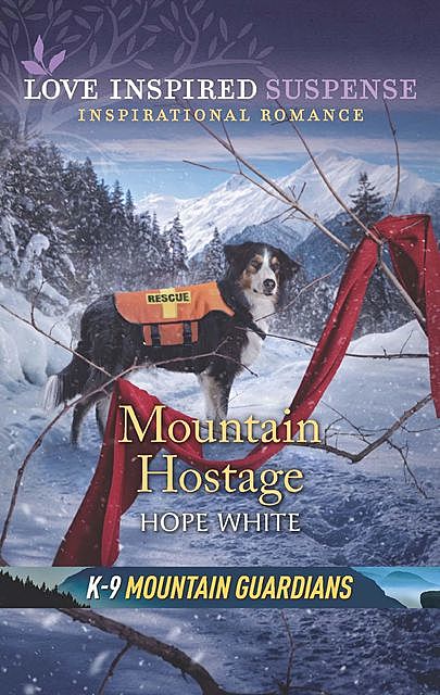 Mountain Hostage, Hope White