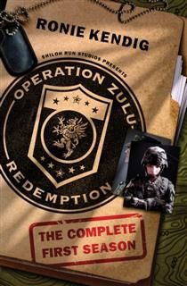 Operation Zulu Redemption – Complete Season 1, Ronie Kendig