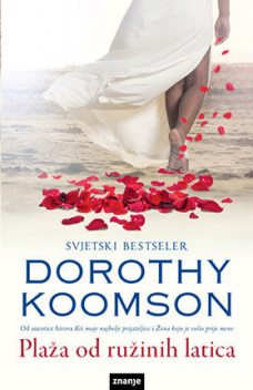 Plaža od ružinih latica, Dorothy Koomson