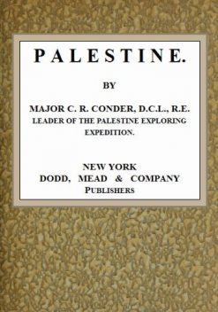 Palestine, C.R. Conder