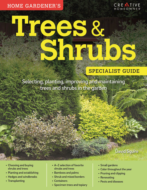 Trees & Shrubs: Specialist Guide, David Squire