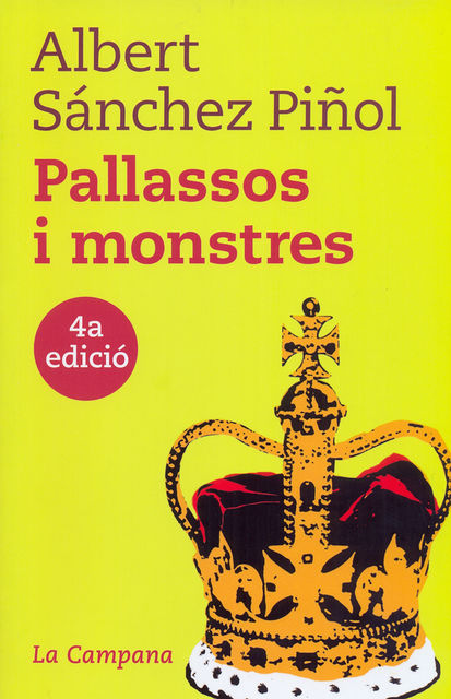 Pallassos i monstres, Albert Sánchez Piñol
