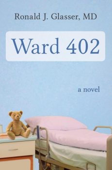 Ward 402, Ronald Glasser