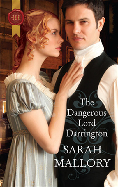 The Dangerous Lord Darrington, Sarah Mallory