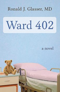 Ward 402, Ronald Glasser