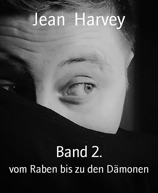 Band 2, Jean Harvey