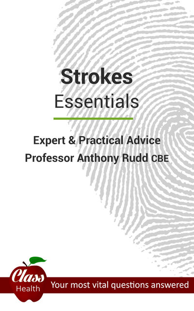 Strokes: Essentials, Anthony Rudd CBE
