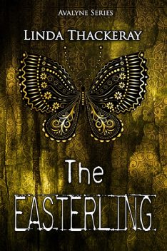 The Easterling, Linda Thackeray