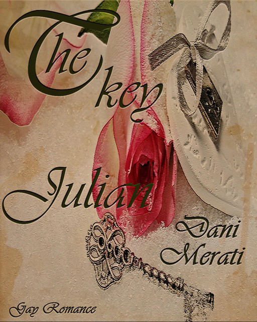 The key – Julian, Dani Merati