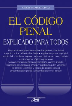 El código penal explicado para todos, Xavier Tayadella Prat