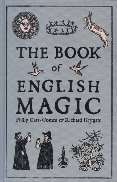 The Book of English Magic, Philip Carr-Gomm