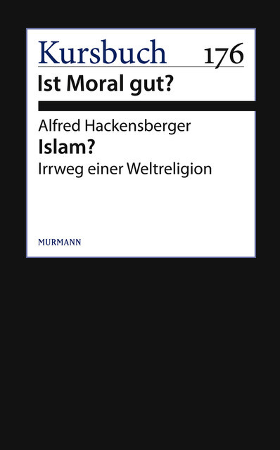Islam, Alfred Hackensberger