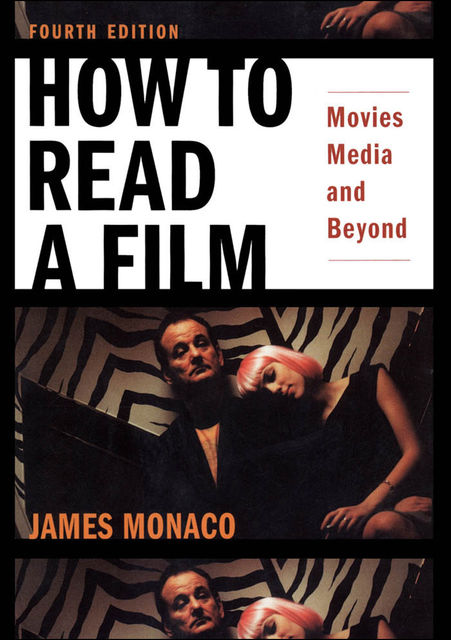 How to Read a Film, Monaco James