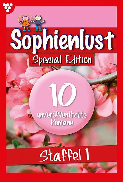 Sophienlust Special Edition 1 – Familienroman, Ursula Hellwig, Clara Maria Sollner, Gitta Peters, Margit Spielberg