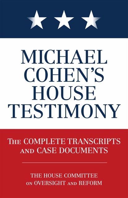 Michael Cohen's House Testimony, Diversion Books