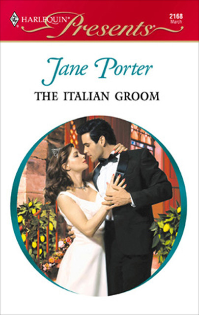 The Italian Groom, Jane Porter