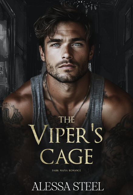 The Viper's Cage, Alessa Steel