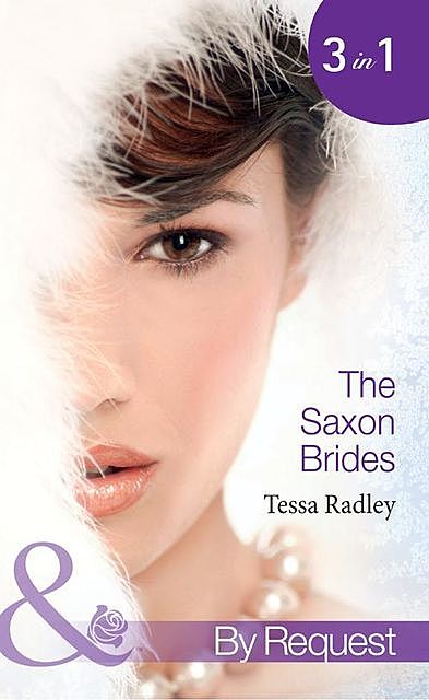 The Saxon Brides, Tessa Radley