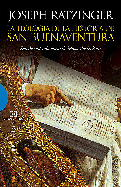 La teología de la historia de San Buenaventura, Joseph Ratzinger