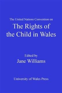 United Nations Convention on the Rights of the Child in Wales, Jane Williams