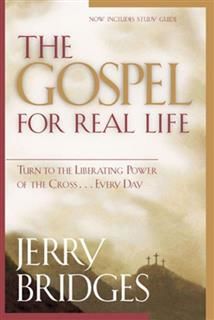 Gospel for Real Life, Jerry Bridges