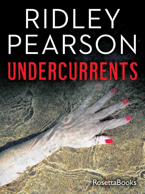 Undercurrents, Ridley Pearson