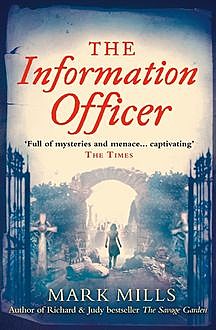 The Information Officer, Mark Mills