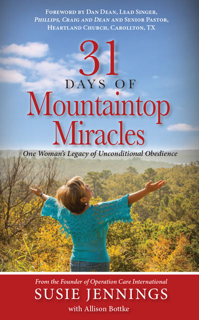 31 Days of Mountaintop Miracles, Susie Jennings