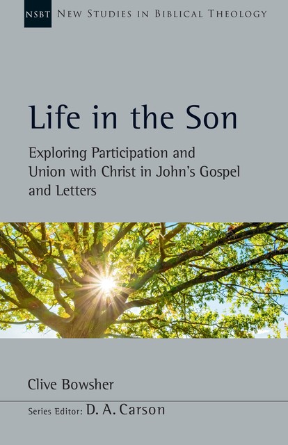 Life in the Son, Clive Bowsher