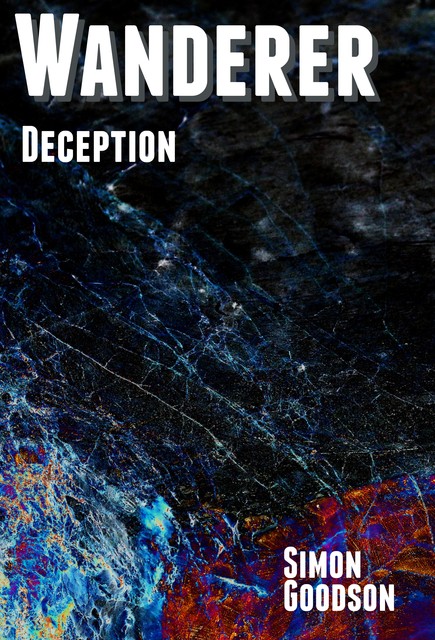 Wanderer – Deception, Simon Goodson