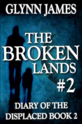 The Broken Lands - Episode 2 - Diary of the Displaced #2, Glynn James