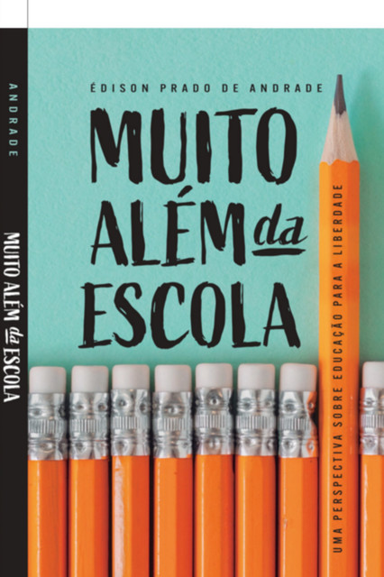 Muito Além Da Escola, Prado De Andrade, Édison