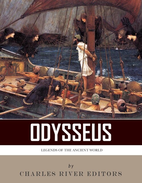 Legends of the Ancient World, Charles Editors