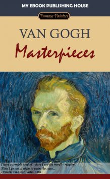 Van Gogh – Masterpieces, My Ebook Publishing House