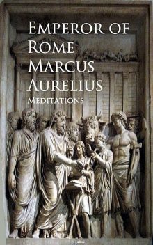 Meditations By Marcus Aurelius, Cbook