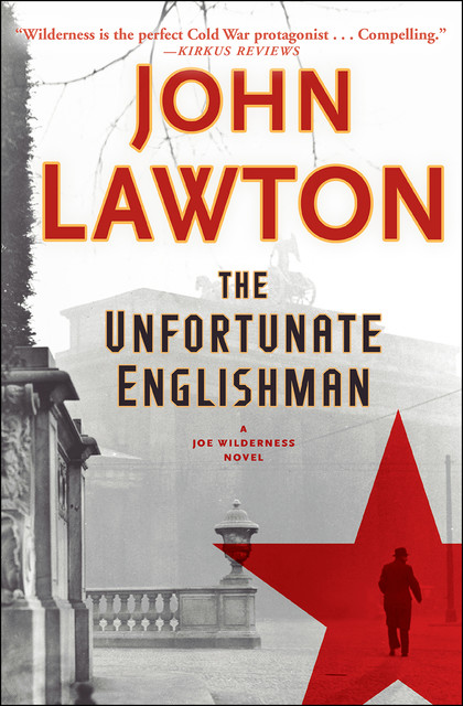 The Unfortunate Englishman, John Lawton