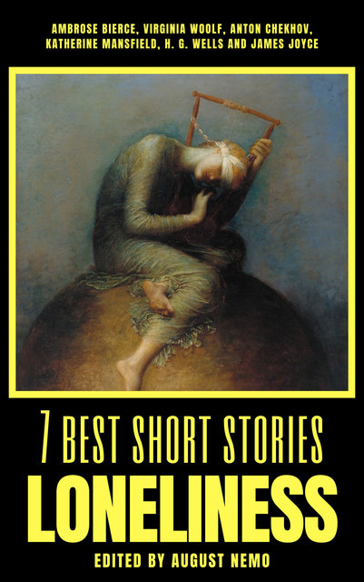 7 best short stories - Coming of Age, James Joyce, Nathaniel Hawthorne, George Moore, Kate Chopin, Katherine Mansfield, Sherwood Anderson, August Nemo