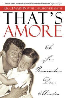 That's Amore, Christopher Smith, Ricci Martin