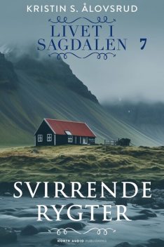 Svirrende rygter, Kristin S. Ålovsrud