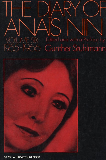 The Diary of Anaïs Nin, 1955–1966, Anais Nin
