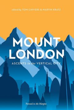 Mount London, Tom Chivers