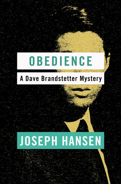 Obedience, Joseph Hansen