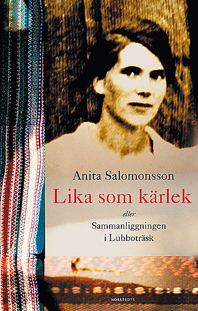 Lika som kärlek, Anita Salomonsson