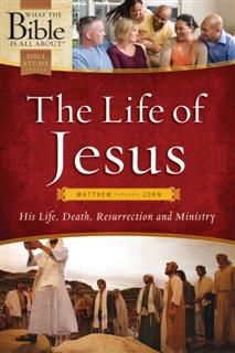 Life of Jesus: Matthew through John, Henrietta C. Mears