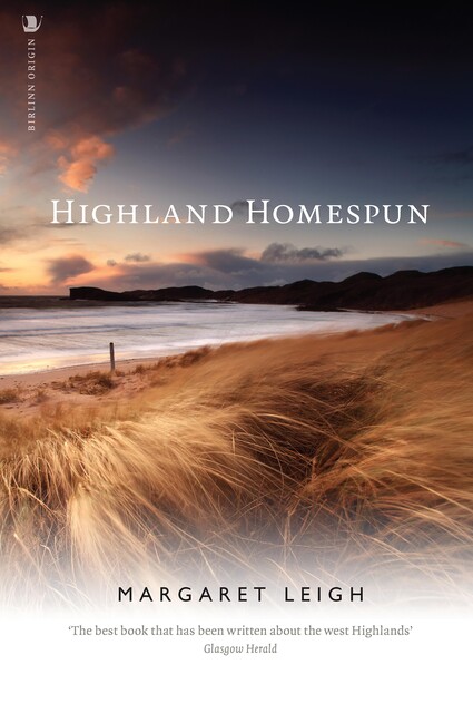 Highland Homespun, Margaret Leigh