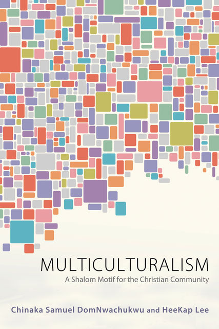 Multiculturalism, HeeKap Lee, Chinaka Samuel DomNwachukwu