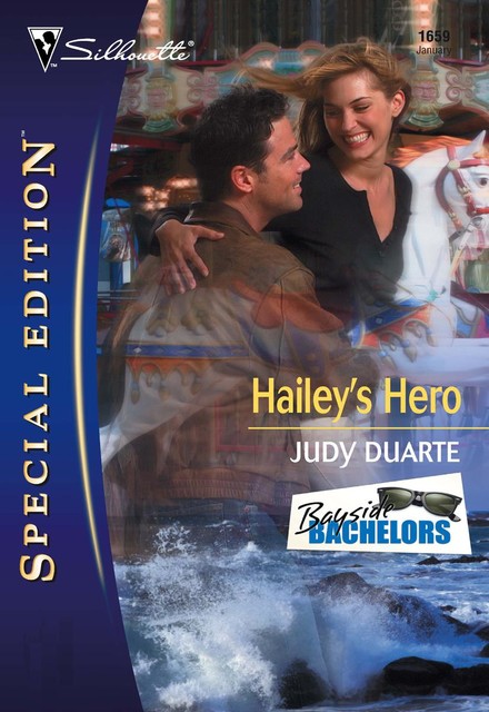 Hailey's Hero, Judy Duarte